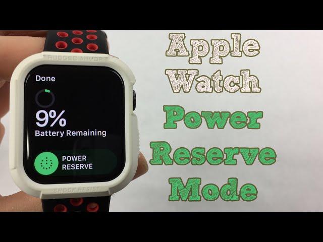 Apple Watch | Power Reserve Mode