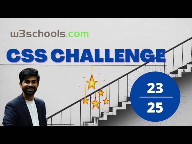 CSS Challenge on w3schools | I scored 23/25 | Comment me your score.