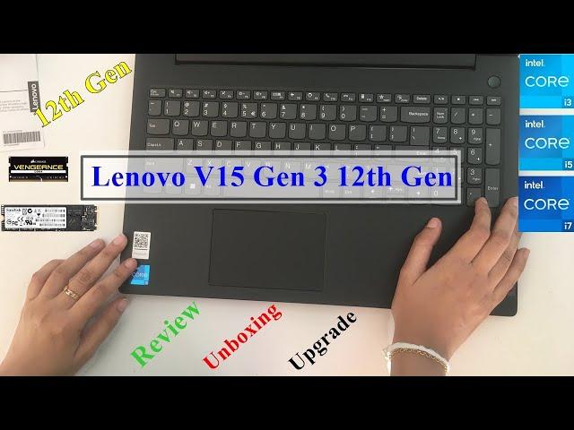 Lenovo V15 Gen 3 12th Gen Review | Unboxing | Upgrade | Core i5 12th Gen