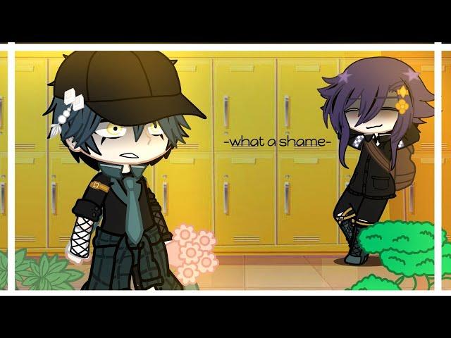 WHAT A SHAME ||Saiouma Meme||Pregame||DRV3 ||Bun-Chan •