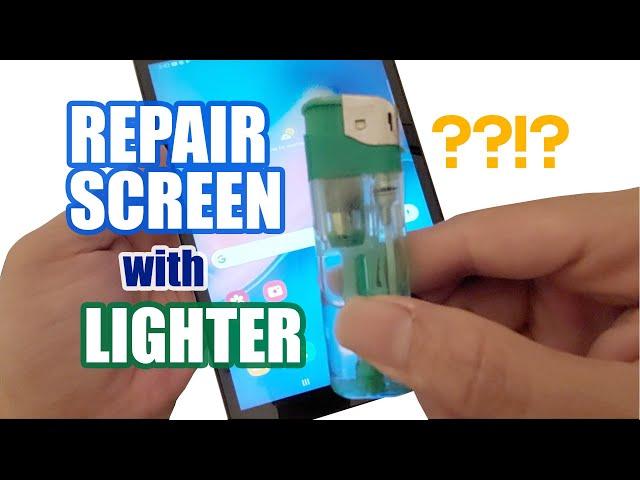 Screen touch repair with LIGHTER ??!!?