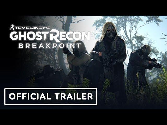 Tom Clancy’s Ghost Recon Breakpoint - Official 4K Gameplay Trailer