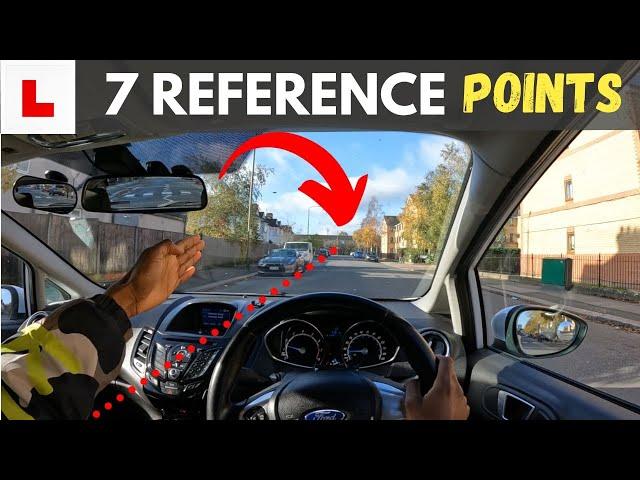 7 REFERENCE POINTS to make your DRIVING TEST EASIER