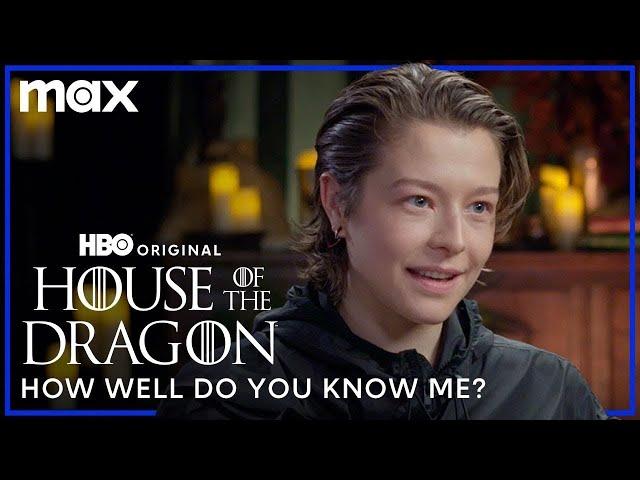 Emma D'Arcy & Olivia Cooke Play How Well Do You Know Me | House of the Dragon | Max