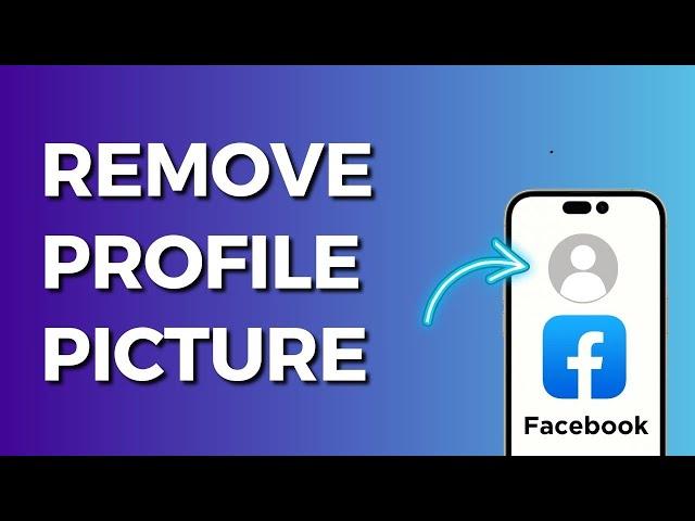 How To Remove Profile Picture On Facebook 2023 (Iphone and Android)