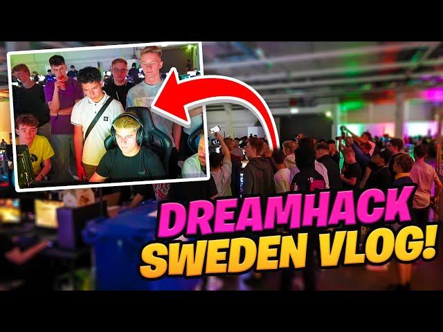 I WENT TO DREAMHACK SWEDEN!