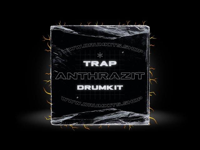 [250+] FREE TRAP DRUM KIT - "ANTHRAZIT" 2024