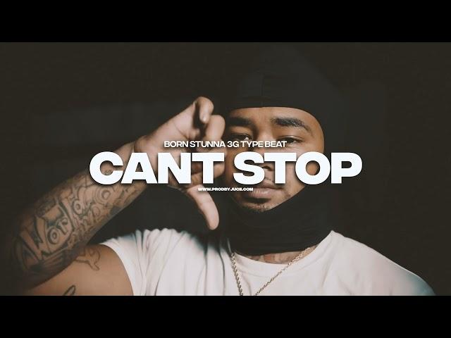 [FREE] Born Stunna 3G x Shootergang Kony Type Beat 2022 - "Cant Stop" (Prod. by Juce x Nicole Nixx)