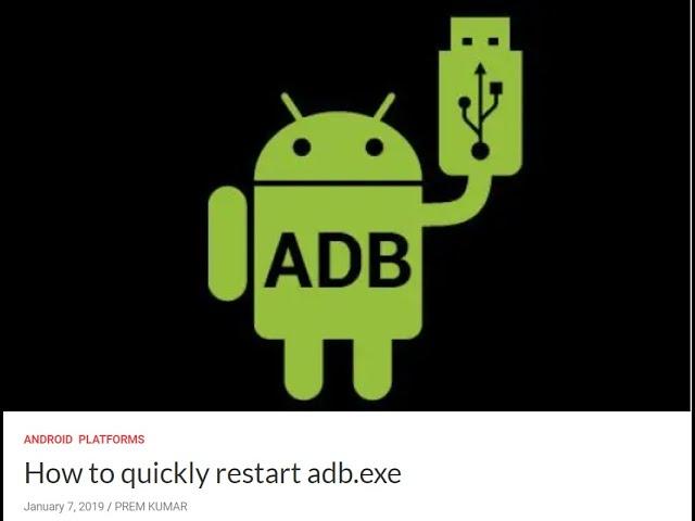 How to quickly restart adb.exe |  broken adb server | cordova  adb issue - pkworlz