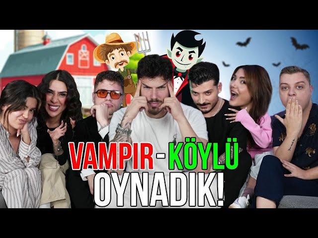 EKİPLE VAMPİR KÖYLÜ OYNUYORUZ!? ORTALIK KARIŞTI !!!