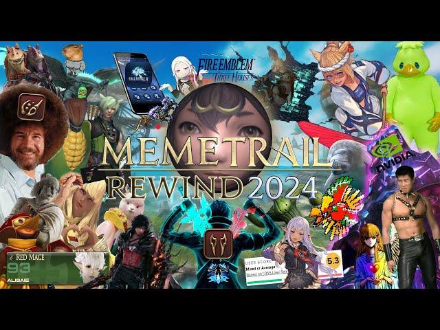 FFXIV MemeTrail Rewind 2024