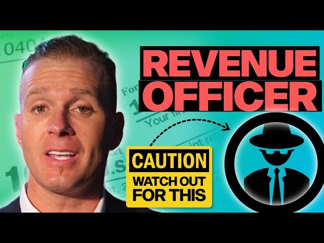 How To Deal With An IRS Revenue Officer