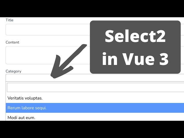 Select2 in Vue.js 3 with Composition API