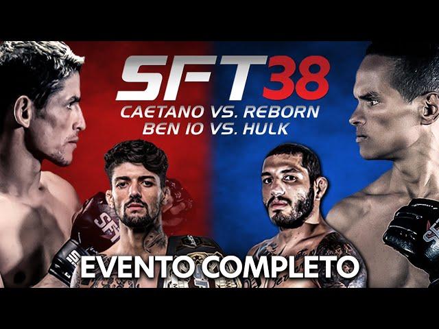 EVENTO COMPLETO | SFT 38 | José Alexandre ”ZÉ REBORN" vs. Aleandro Caetano - #MMA #XTREME #GRAPPLING