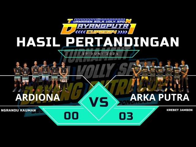 DAYANG PUTRI CUP 2024 II LAGA DINGIN ️️ ARDIONA ( Ngrandu Kauman) vs ARKA PUTRA (Krebet Jambon)