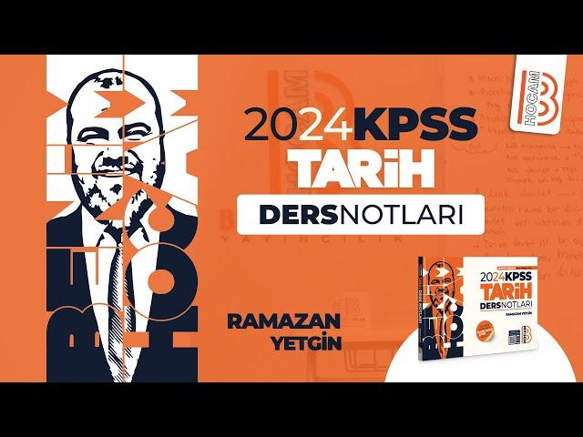 49) KPSS Tarih - 20. YY'da Osmanlı Devleti 2 - Ramazan YETGİN - 2024