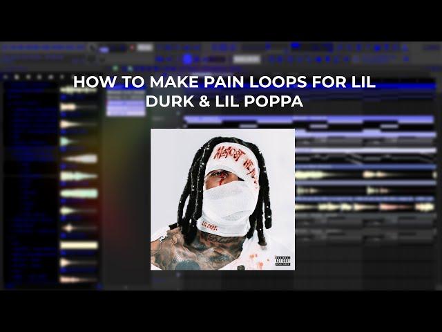 How To Make EMOTIONAL PAIN LOOPS For Lil Durk x Lil Poppa From Scratch | Fl Studio Tutorial