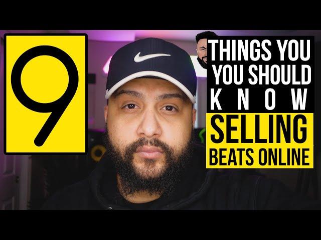 9 Things You Should Know About Selling Beats Online