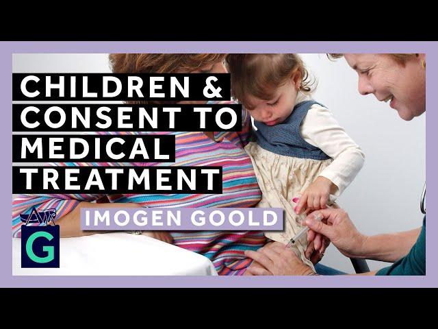 Children and Consent to Medical Treatment