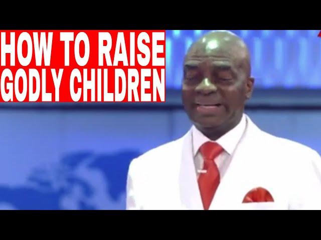 THE BILICAL WAY OF RAISING GODLY CHILDREN | BISHOP DAVID OYEDEPO | NEWDAWNTV | MAR 20TH 2021