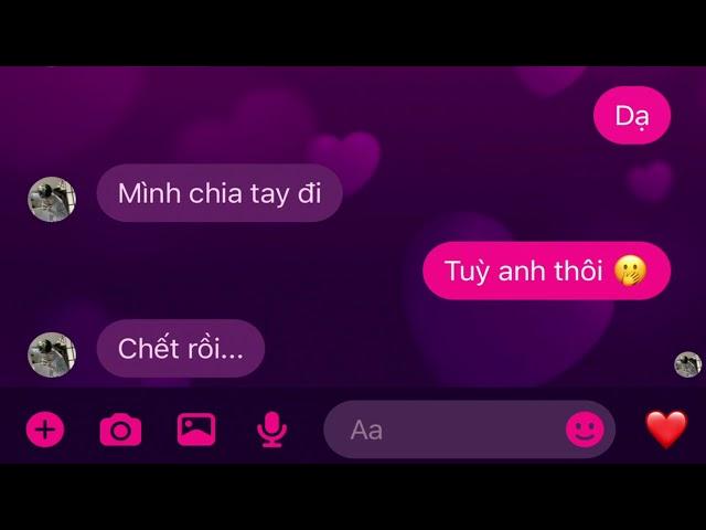 「 TikTok Tin Nhắn 」Mình chia tay đi...! | IIHuyAmII - Shorts