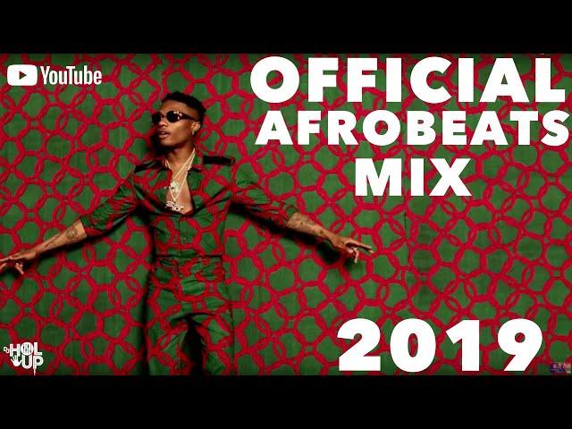 Afrobeats Mix 2019 (2Hrs) ft Davido Tekno Mr Eazi King Promise Wizkid Burna Boy