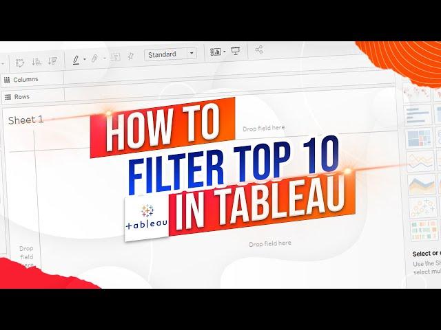 How to Filter by Top 10 In Tableau