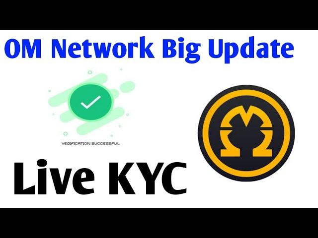 Omega Network Big Update | Om Network Live KYC | Om Listing Update | Kyc Verification | Mining app