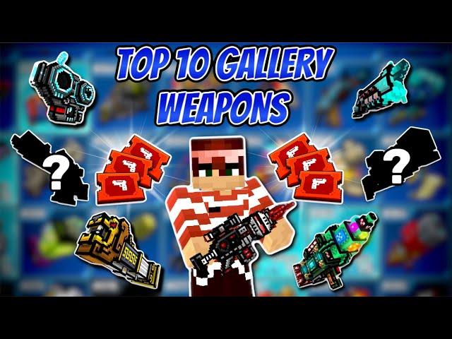 Top 10 Gallery Weapons in 2023! Pixel Gun 3D