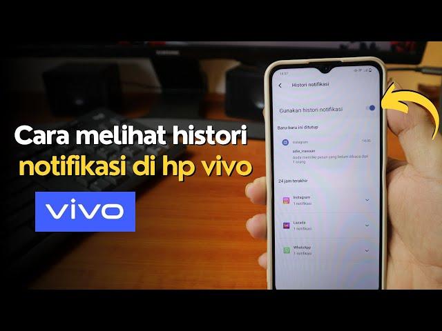 Cara Mengaktifkan Riwayat Notifikasi di HP Vivo