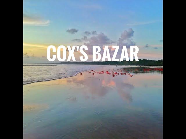 || Beautiful Cox's Bazar ||