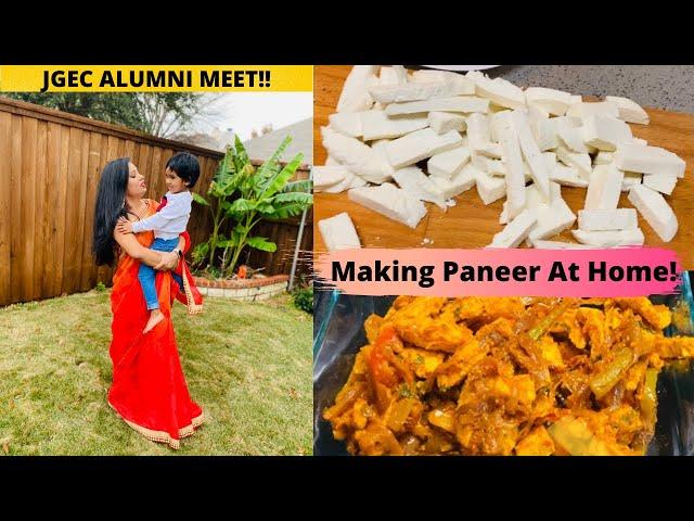 JGEC Alumni Meet, Texas USA | Making Paneer At Home || #vlog18 || Mahi and Mommy ||