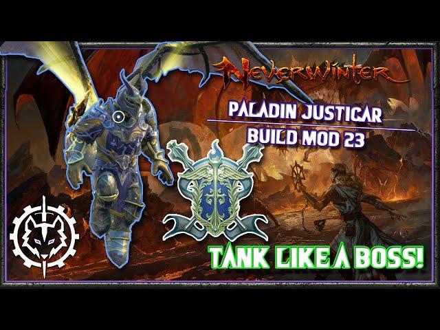 Neverwinter | Paladin Justicar Tank Build Mod 23