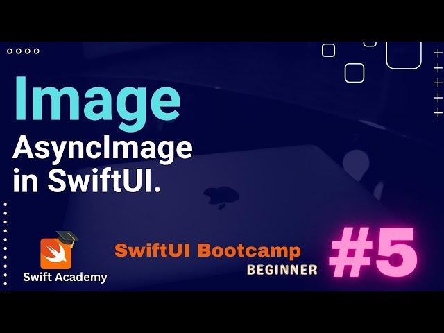 #5 | Image | AsyncImage in SwiftUI