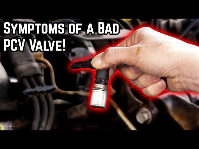 Signs & Symptoms of a Bad PCV Valve! (Stuck Open or Closed)