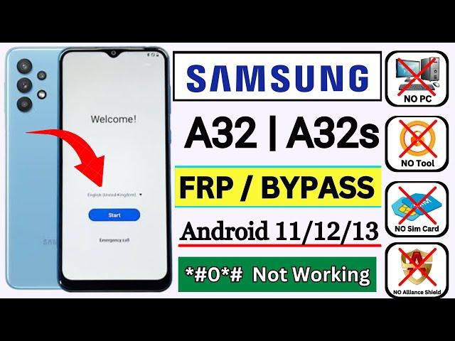 Samsung A32/A32s FRP Bypass Android 11/12 | Without PC | (SM-A325F/DS) Google Account Lock/Unlock