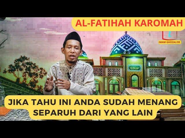 AL FATIHAH KAROMAH IBNU AROBI