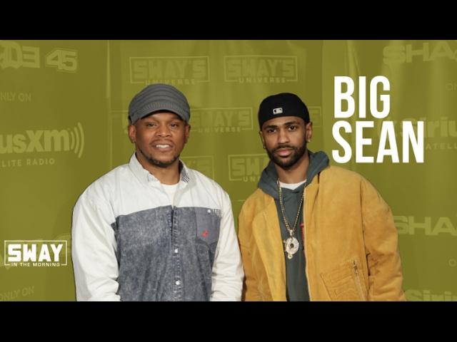 Big Sean Judges Rising Rapper Oswin Benjamin Live On-Air | Sway's Universe