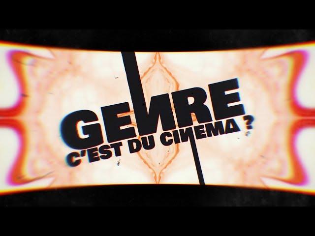 GENRE C'EST DU CINÉMA ? (2018)