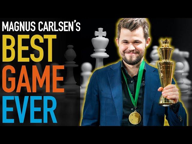 Magnus Carlsen's Best Game Ever