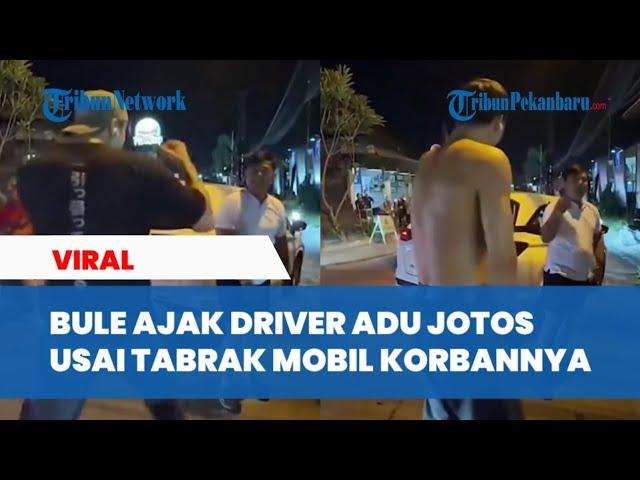 KELAKUAN BULE di Bali, Bukannya Minta Maaf Malah Tantang Duel Pengemudi Setelah Menabrak Mobil Korba