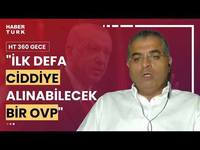 Orta Vadeli Program nasıl değerlendiriliyor? Serkan Özcan anlattı