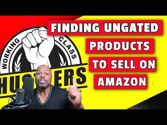 Finding ungated products to sell on Amazon.