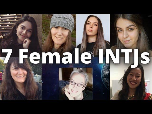 7 Female INTJs with LiJo Lindsay Johnson, Holly F., Bernadette, Rodella, Arlinda, Ashleigh & Andria