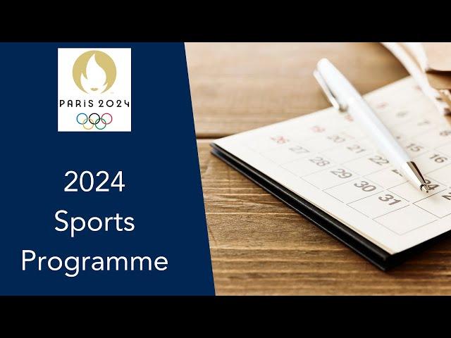 The Ultimate Guide to the Paris 2024 Olympics Sports Programme