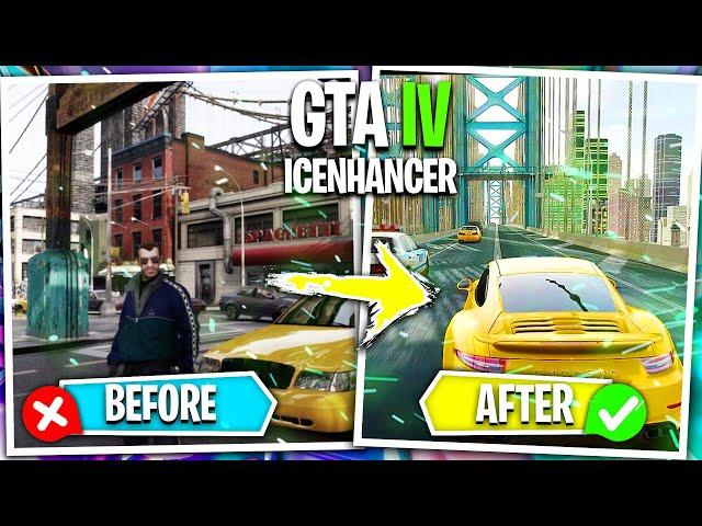 How To Install Graphics Mod In GTA IV | ICENHANCER 3.0 [ Best Graphics Mod 2023 ]