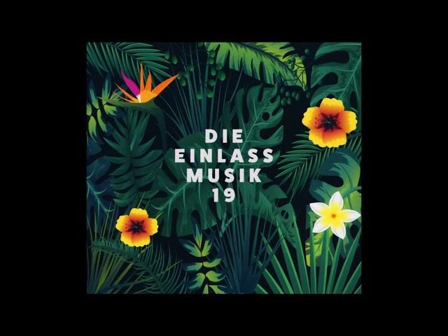 Schiller // Die Einlassmusik 19