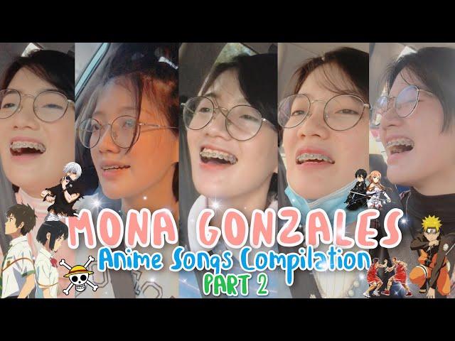 Mona Gonzales - Anime Songs (Compilation) [Part 2]