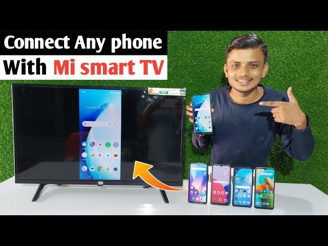 Connect Mi TV with mobile | How to connect Mi TV to phone | Mi smart TV screen mirror