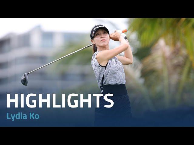 Lydia Ko Round 2 Highlights | 2024 Blue Bay LPGA